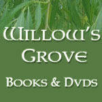 WIllow's Grove Books & Dvds